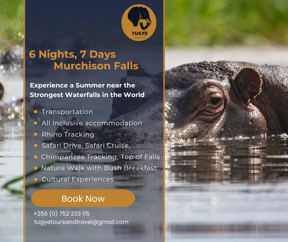 Annual Schedule 7 Days Murchison Falls National Park and Cultural Experience